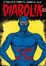 Diabolik: La legge del più forte (Diabolik Series #97)