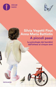 Title: A piccoli passi, Author: Silvia Vegetti Finzi