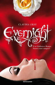 Title: Evernight (Italian edition), Author: Claudia Gray