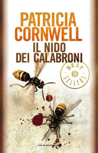 Title: Il nido dei calabroni, Author: Patricia Cornwell