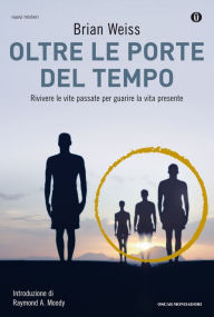 Title: Oltre le porte del tempo, Author: Brian Weiss