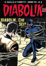 Title: Diabolik: Diabolik, chi sei? (Diabolik Series #107), Author: Angela Giussani