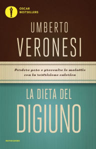 Title: La dieta del digiuno, Author: Umberto Veronesi