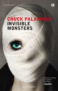 Title: Invisible Monsters, Author: Chuck Palahniuk