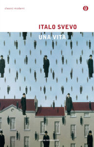 Title: Una vita, Author: Italo Svevo