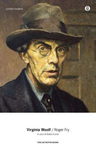 Title: Roger Fry (Mondadori), Author: Virginia Woolf