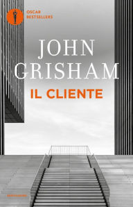 Title: Il cliente, Author: John Grisham