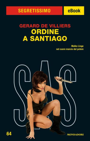 Ordine a Santiago (Segretissimo SAS)