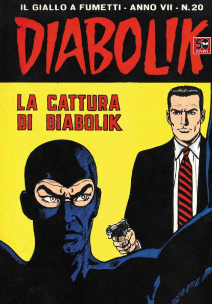 Diabolik: La cattura di Diabolik (Diabolik Series #122)