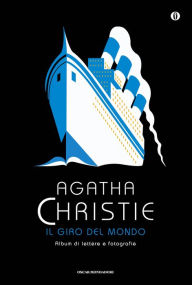 Title: Il giro del mondo, Author: Agatha Christie