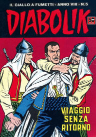 Title: Diabolik: Viaggio senza ritorno (Diabolik Series #133), Author: Angela Giussani