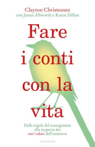 Title: Fare i conti con la vita, Author: Clayton Christensen