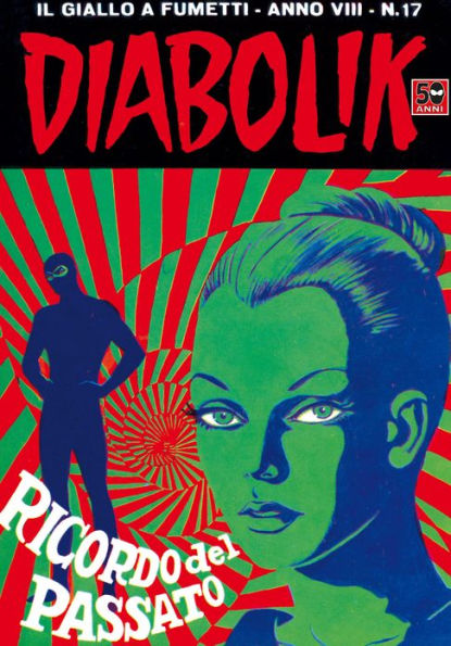 Diabolik: Ricordo del passato (Diabolik Series #145)