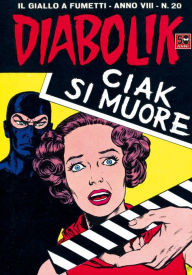 Title: Diabolik: Ciak si muore (Diabolik Series #148), Author: Angela Giussani