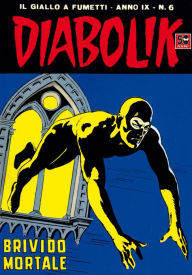 Title: Diabolik: Brivido mortale (Diabolik Series #160), Author: Angela Giussani