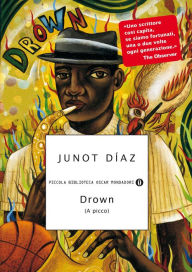 Title: Drown, Author: Junot Díaz