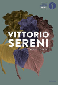 Title: Poesie e prose, Author: Vittorio Sereni