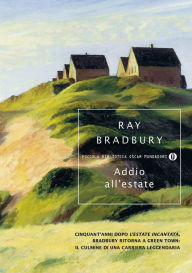 Title: Addio all'estate, Author: Ray Bradbury