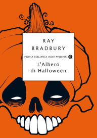 Title: L'albero di Halloween, Author: Ray Bradbury