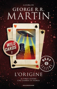 Title: Wild Cards - 1. L'origine, Author: George R. R. Martin
