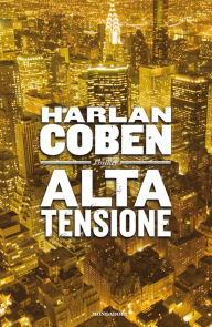 Title: Alta tensione, Author: Harlan Coben