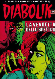 Title: Diabolik: La vendetta dello spettro (Diabolik Series #167), Author: Angela Giussani