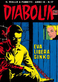 Title: Diabolik: Eva libera Ginko (Diabolik Series #171), Author: Angela Giussani