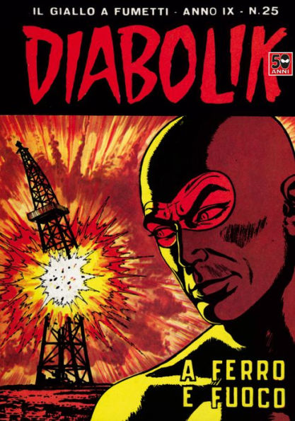 Diabolik: A ferro e fuoco (Diabolik Series #179)