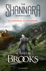 Title: Il ciclo di Shannara - 3. La canzone di Shannara, Author: Terry Brooks