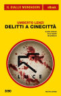 Delitti a Cinecittà (Il Giallo Mondadori)