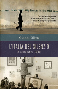 Title: L'Italia del silenzio, Author: Gianni Oliva