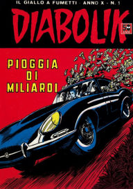 Title: Diabolik: Pioggia di miliardi (Diabolik Series #181), Author: Angela Giussani