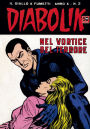 Diabolik: Nel vortice del terrore (Diabolik Series #182)