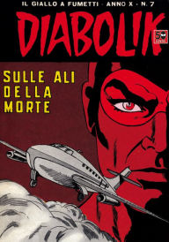 Title: Diabolik: Sulle ali della morte (Diabolik Series #187), Author: Angela Giussani