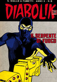 Title: Diabolik: Il serpente di fuoco (Diabolik Series #188), Author: Angela Giussani