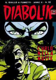 Title: Diabolik: L'urlo della notte (Diabolik Series #190), Author: Angela Giussani