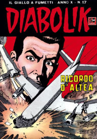 Title: Diabolik: Ricordo d'Altea (Diabolik Series #197), Author: Angela Giussani