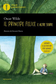 Title: Il principe felice e altre storie (Mondadori), Author: Oscar Wilde