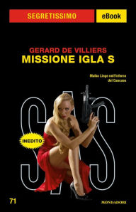 Title: Missione IGLA S (Segretissimo SAS), Author: Gérard de Villiers