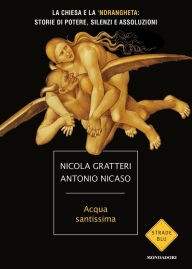 Title: Acqua santissima, Author: Antonio Nicaso