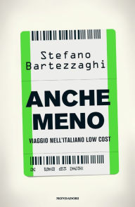 Title: Anche meno, Author: Stefano Bartezzaghi