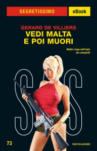 Title: Vedi Malta e poi muori (Segretissimo SAS), Author: Gérard de Villiers