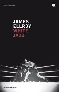 Title: White Jazz, Author: James Ellroy