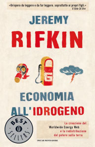 Title: Economia all'idrogeno, Author: Jeremy Rifkin