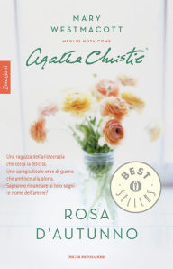 Title: Rosa d'autunno, Author: Mary Westmacott