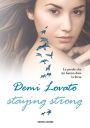 Staying strong - Le parole che mi hanno dato la forza