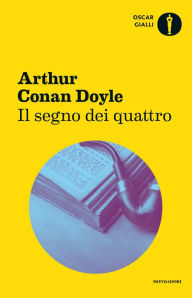 Title: Il segno dei quattro, Author: Arthur Conan Doyle