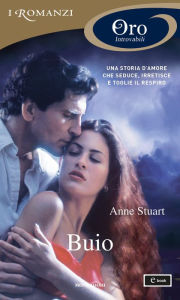 Title: Buio (I Romanzi Oro), Author: Anne Stuart