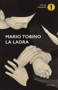 Title: La ladra, Author: Mario Tobino