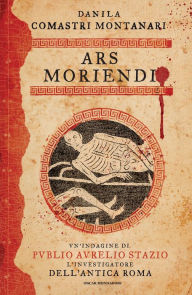 Title: Ars moriendi, Author: Danila Comastri Montanari